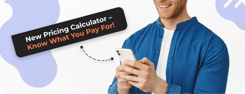 New Pricing Calculator: Choose the Right Plan with Confidence!